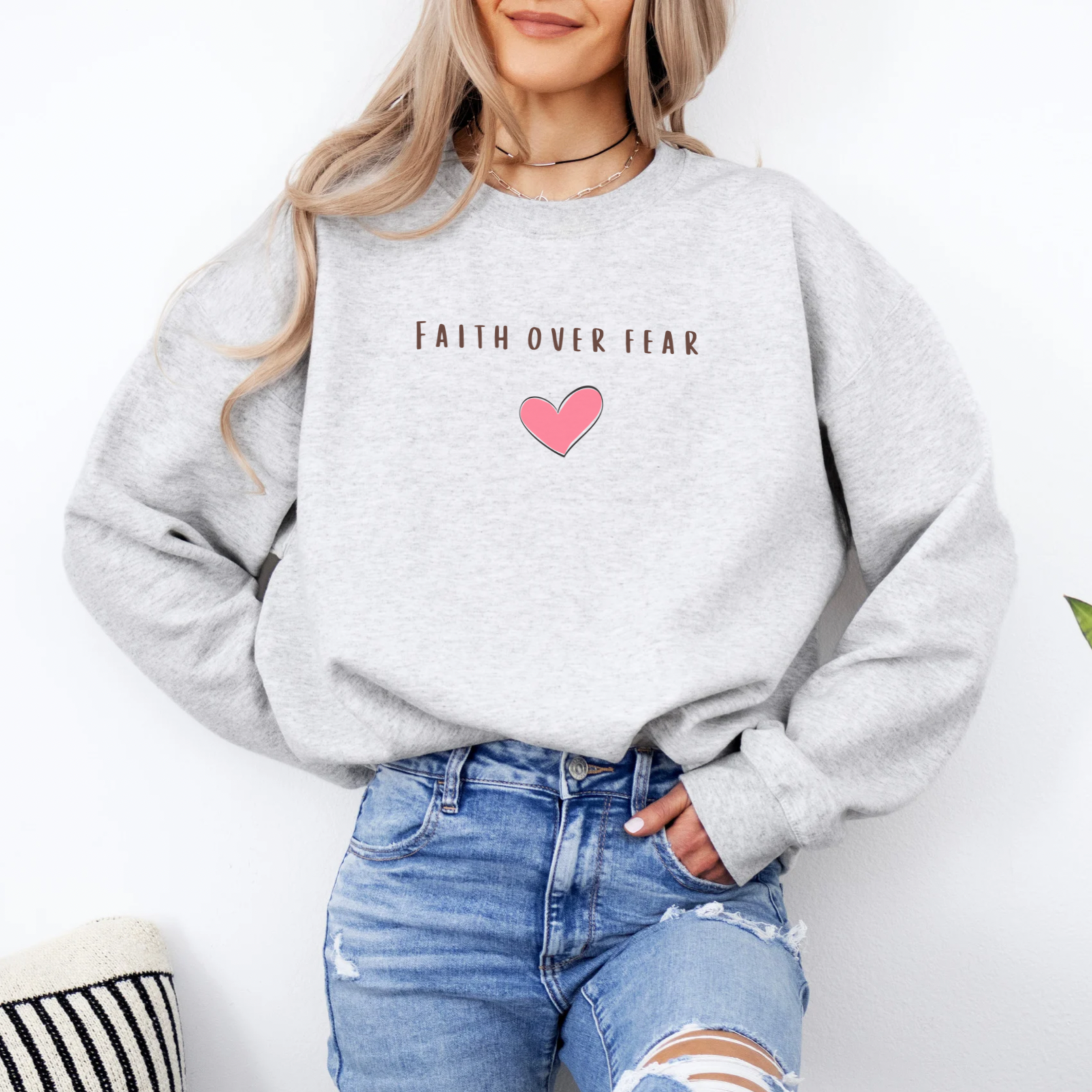 Faith Over Fear Sweatshirt