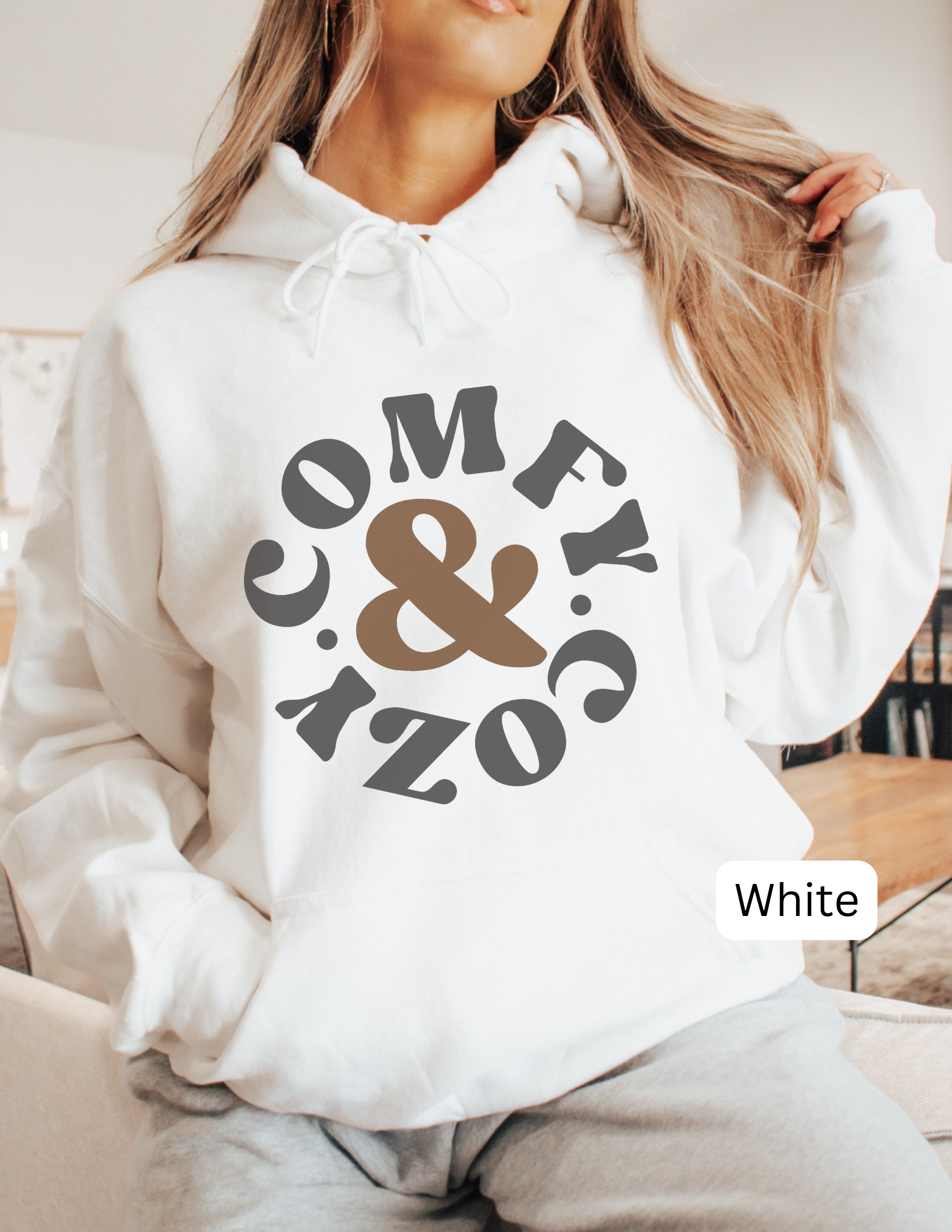 Cozy & Comfy Hoodie