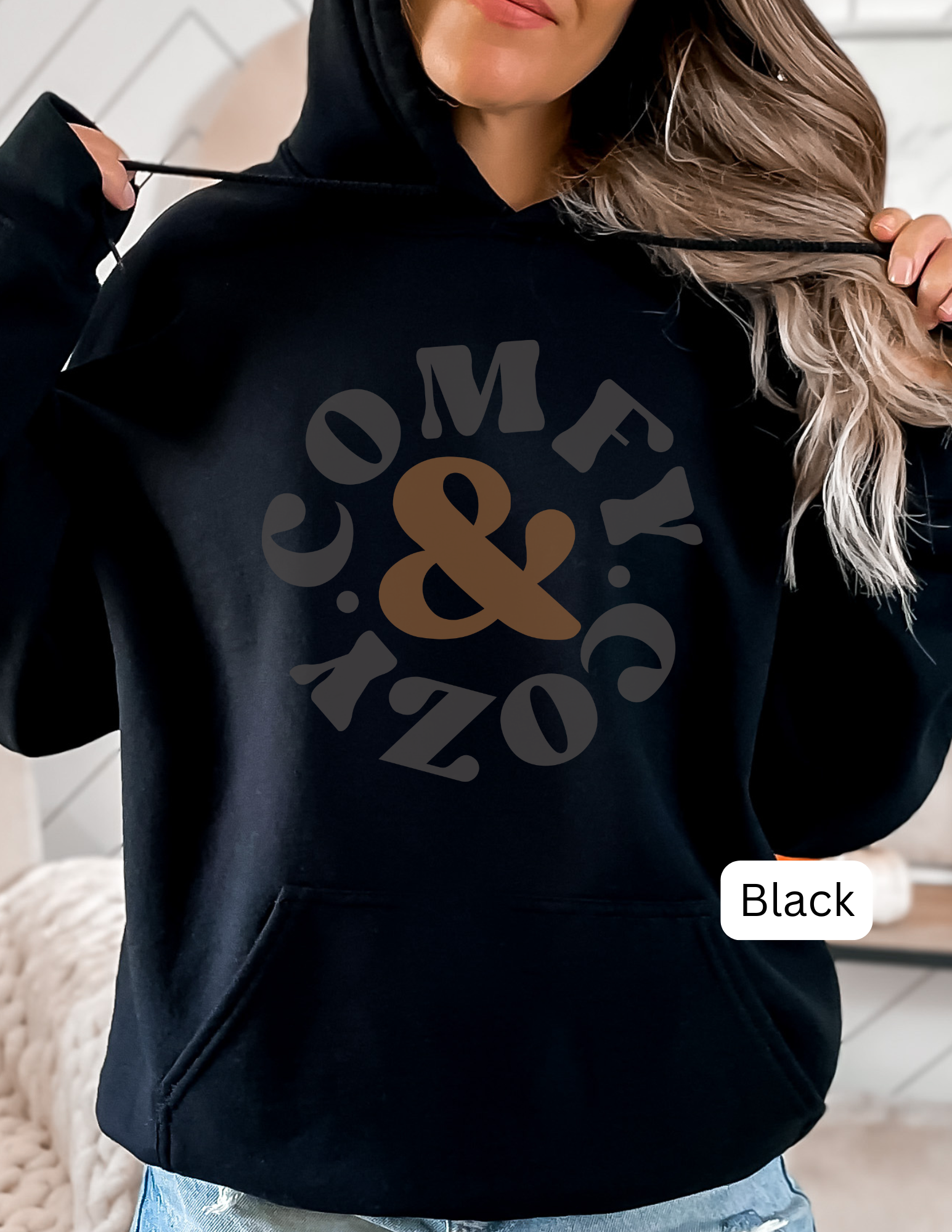 Cozy & Comfy Hoodie