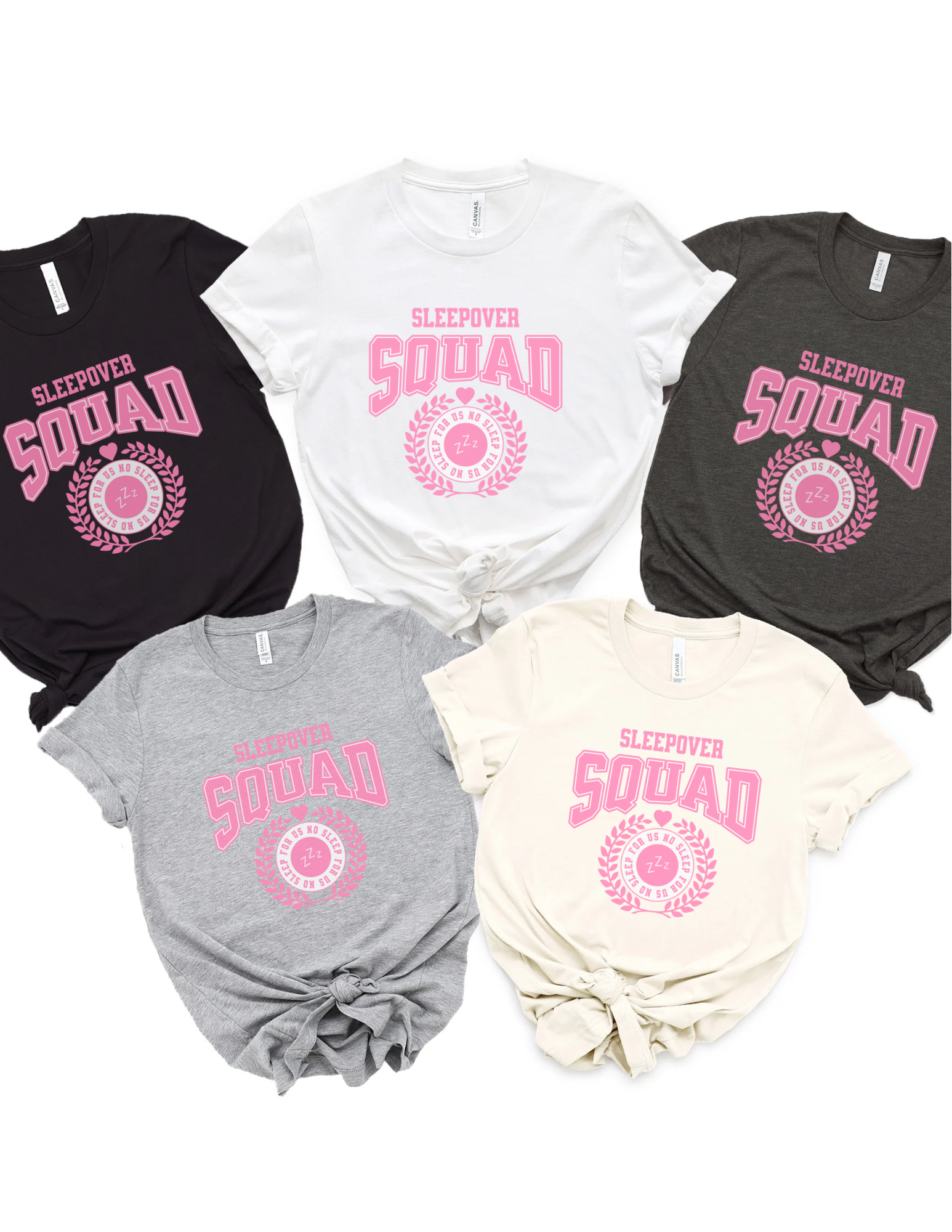 Sleepover Squad No Sleep For Us Shirt