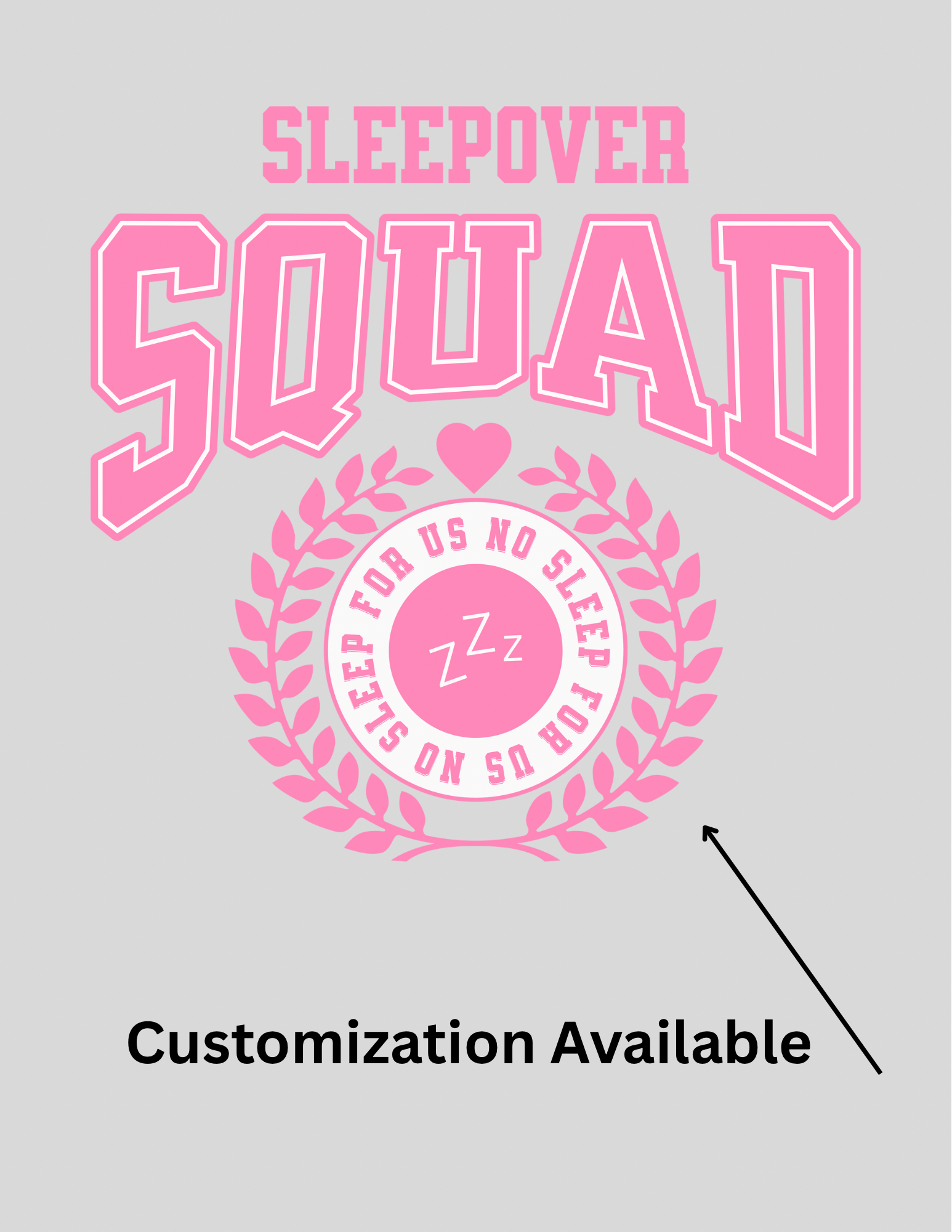 Sleepover Squad No Sleep For Us Shirt