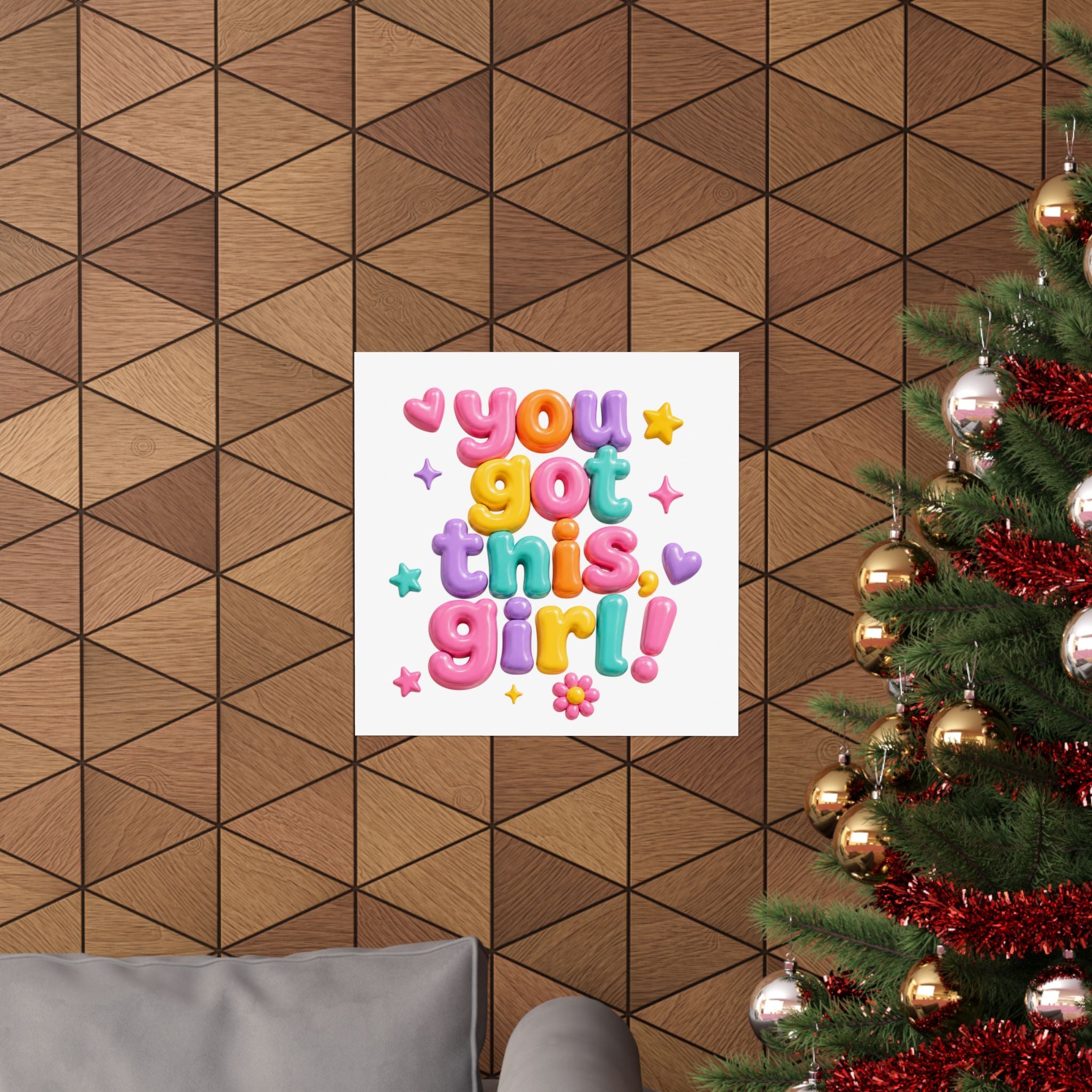 You Got This Girl Poster | Matte Vertical Motivational Wall Art