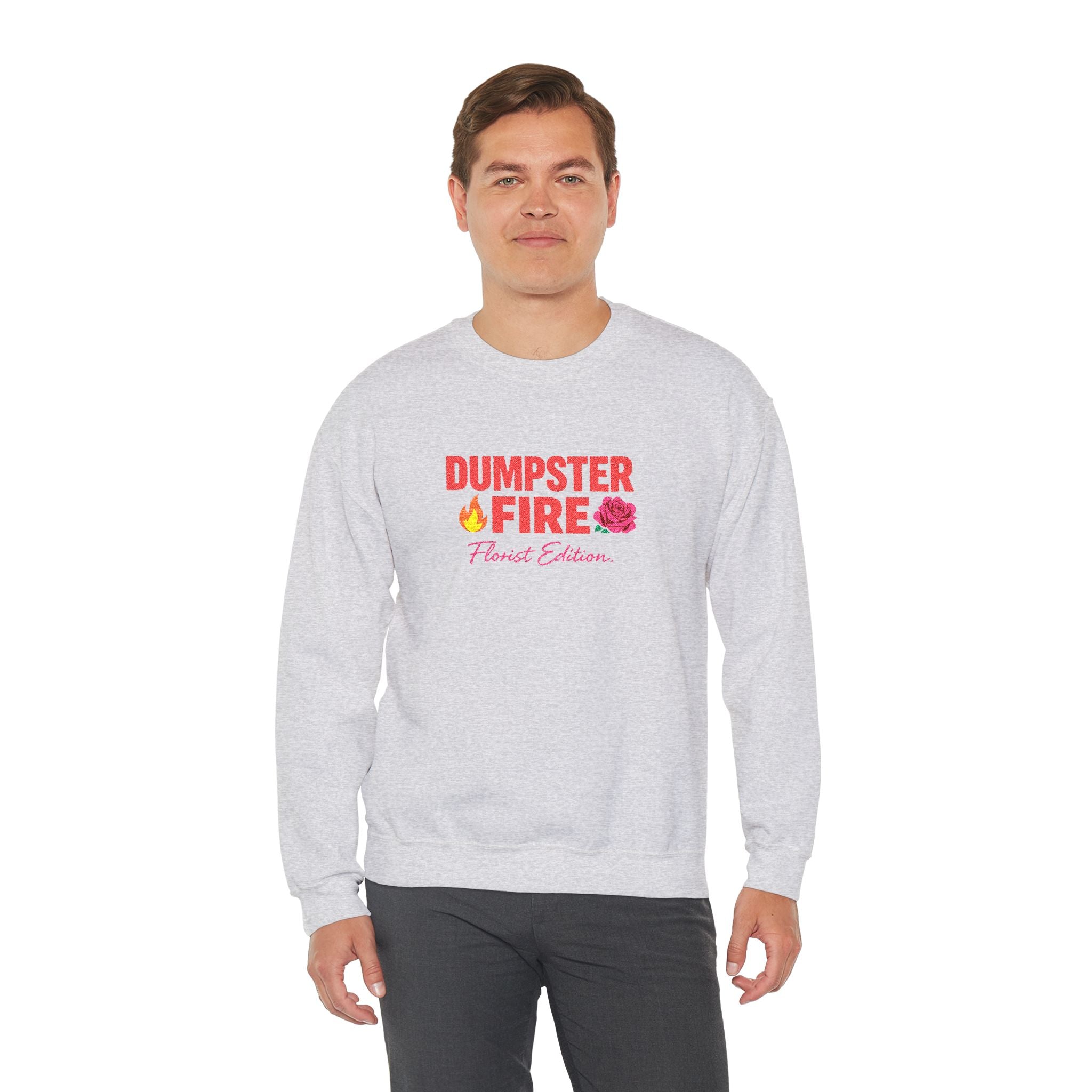 Dumpster Fire Humor Sweatshirt