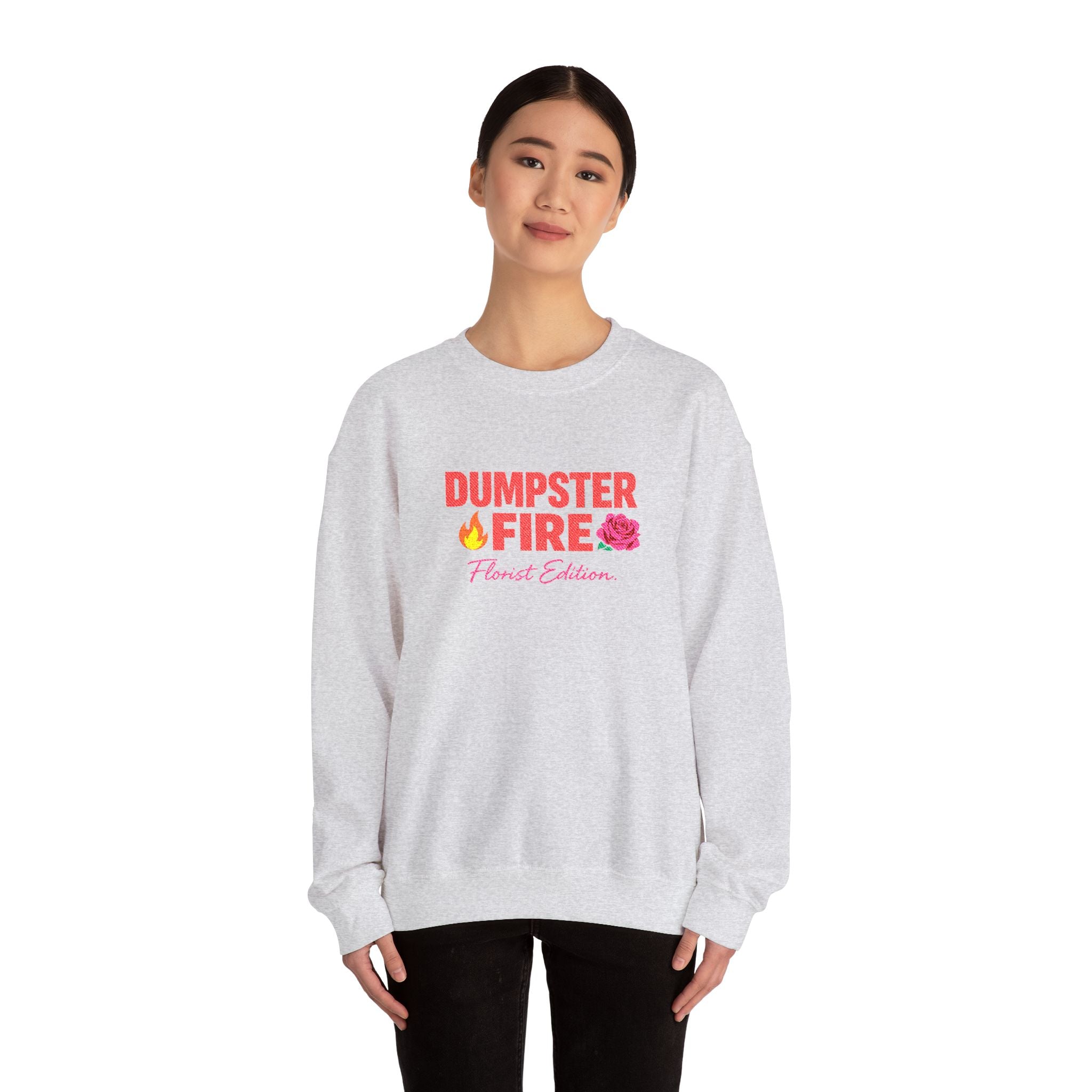 Dumpster Fire Humor Sweatshirt