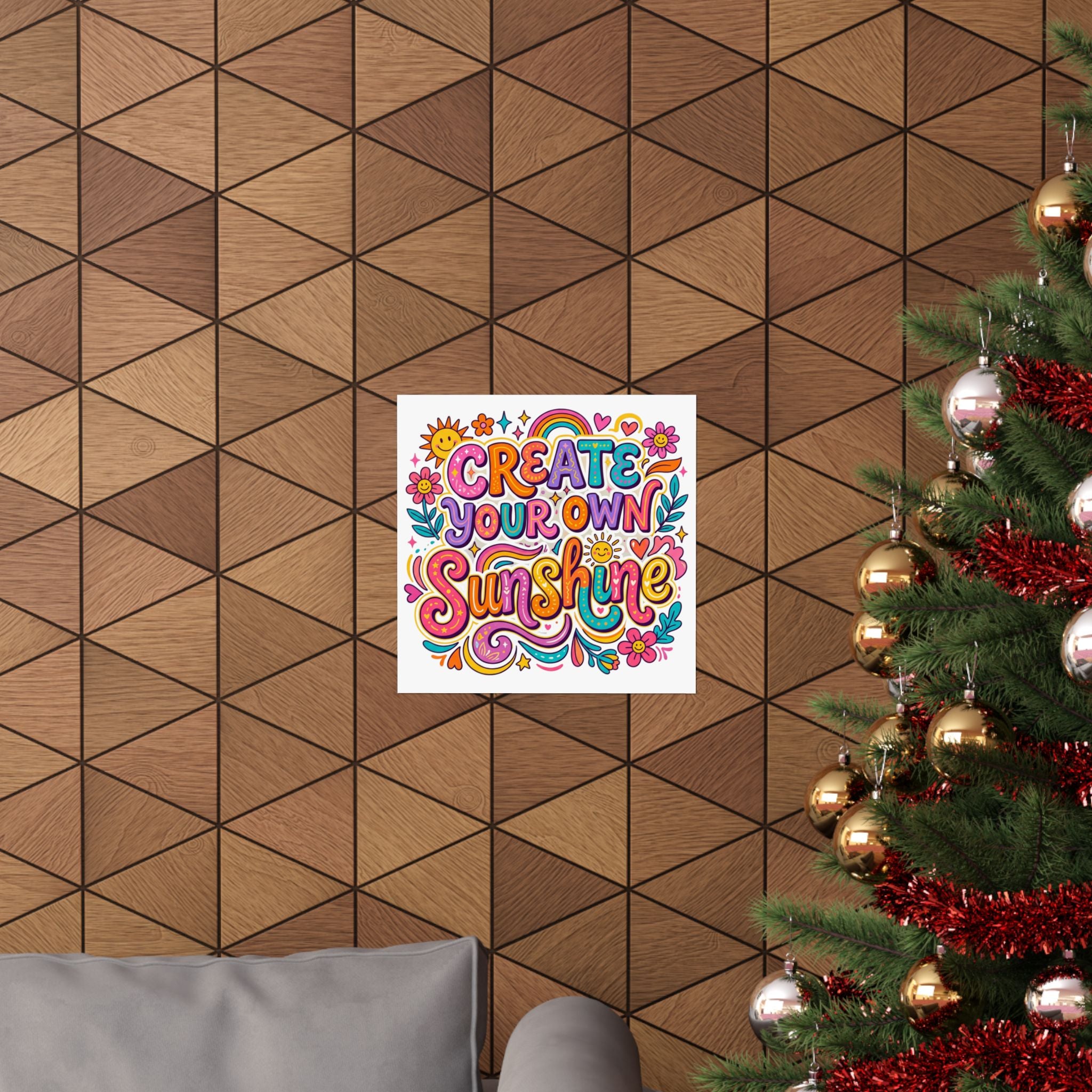 Create Your Own Sunshine Poster | Matte Vertical Inspirational Wall Art