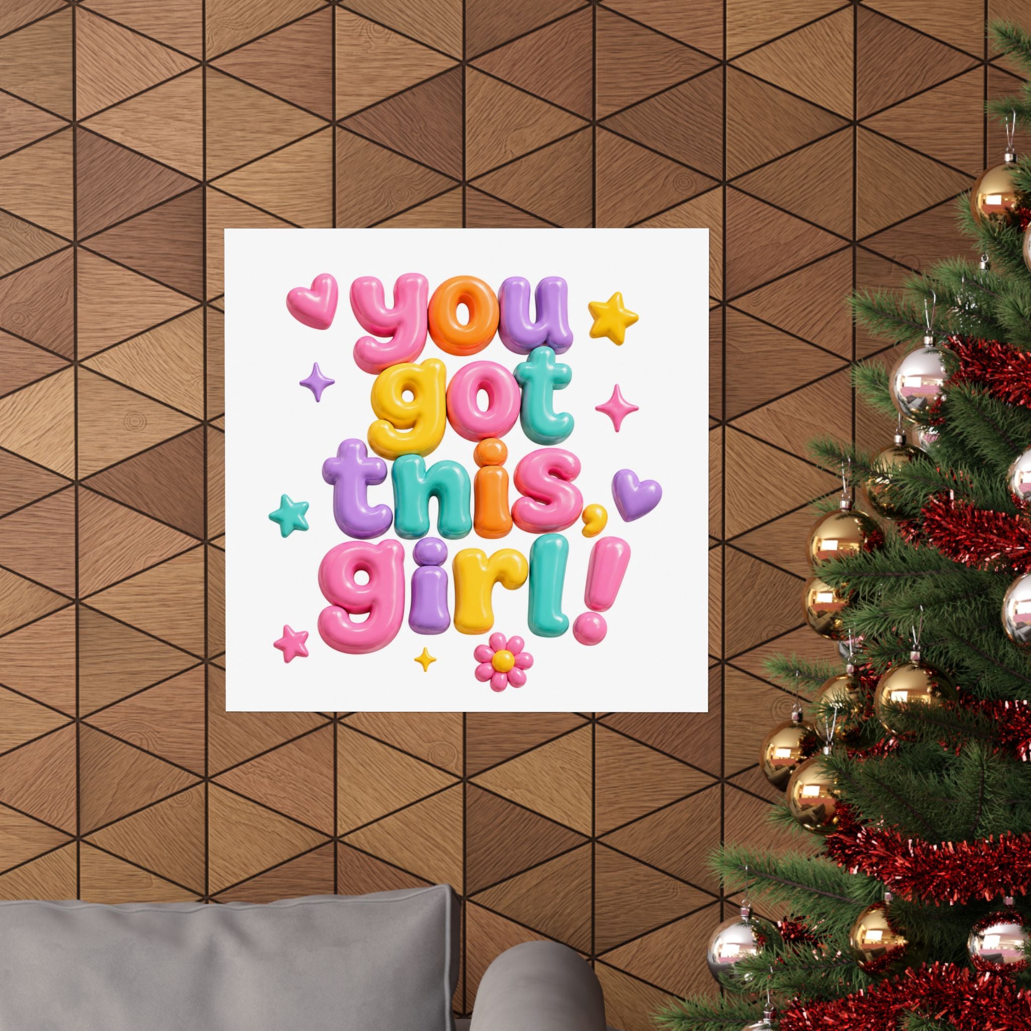 You Got This Girl Poster | Matte Vertical Motivational Wall Art