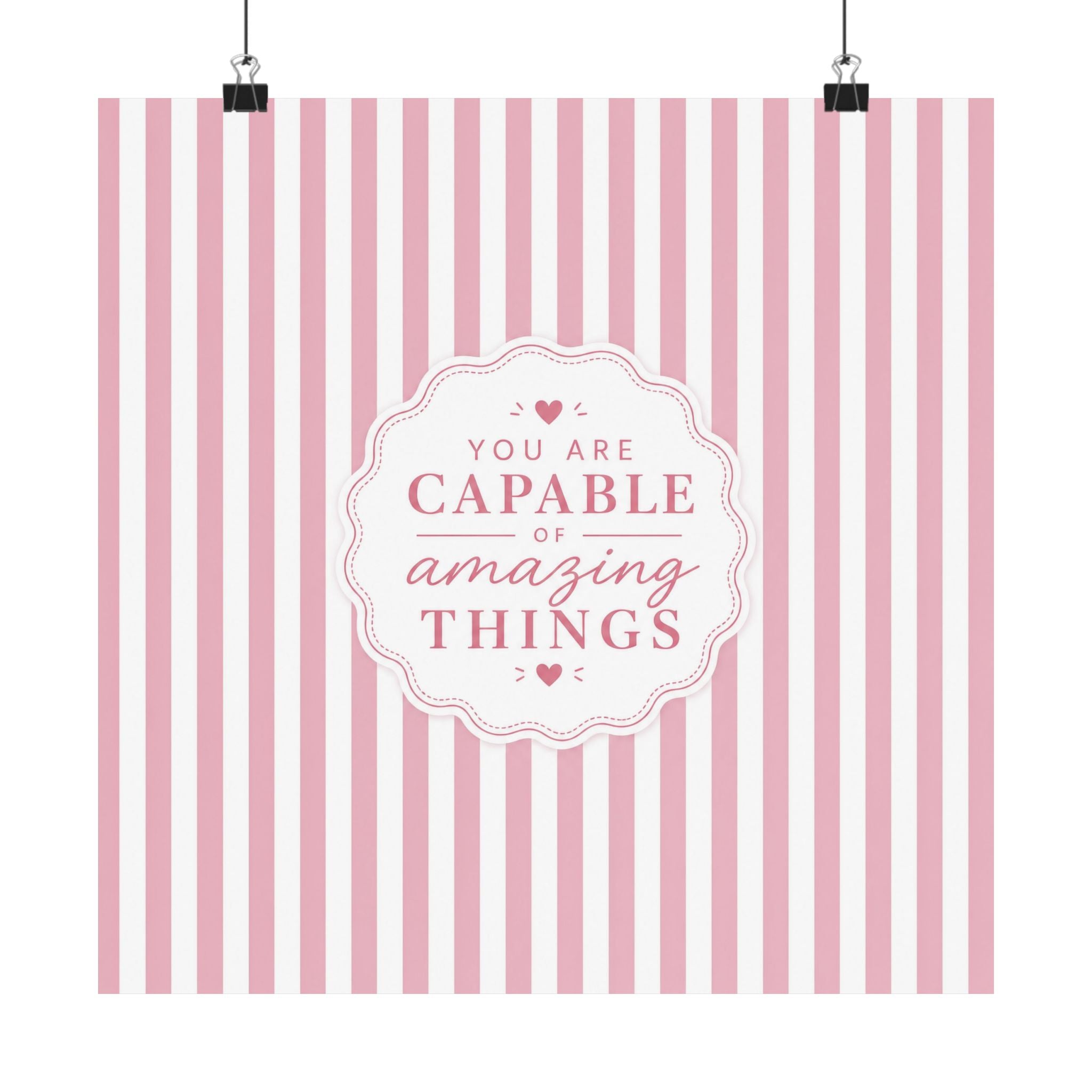 You Are Capable of Amazing Things Wall Art Print