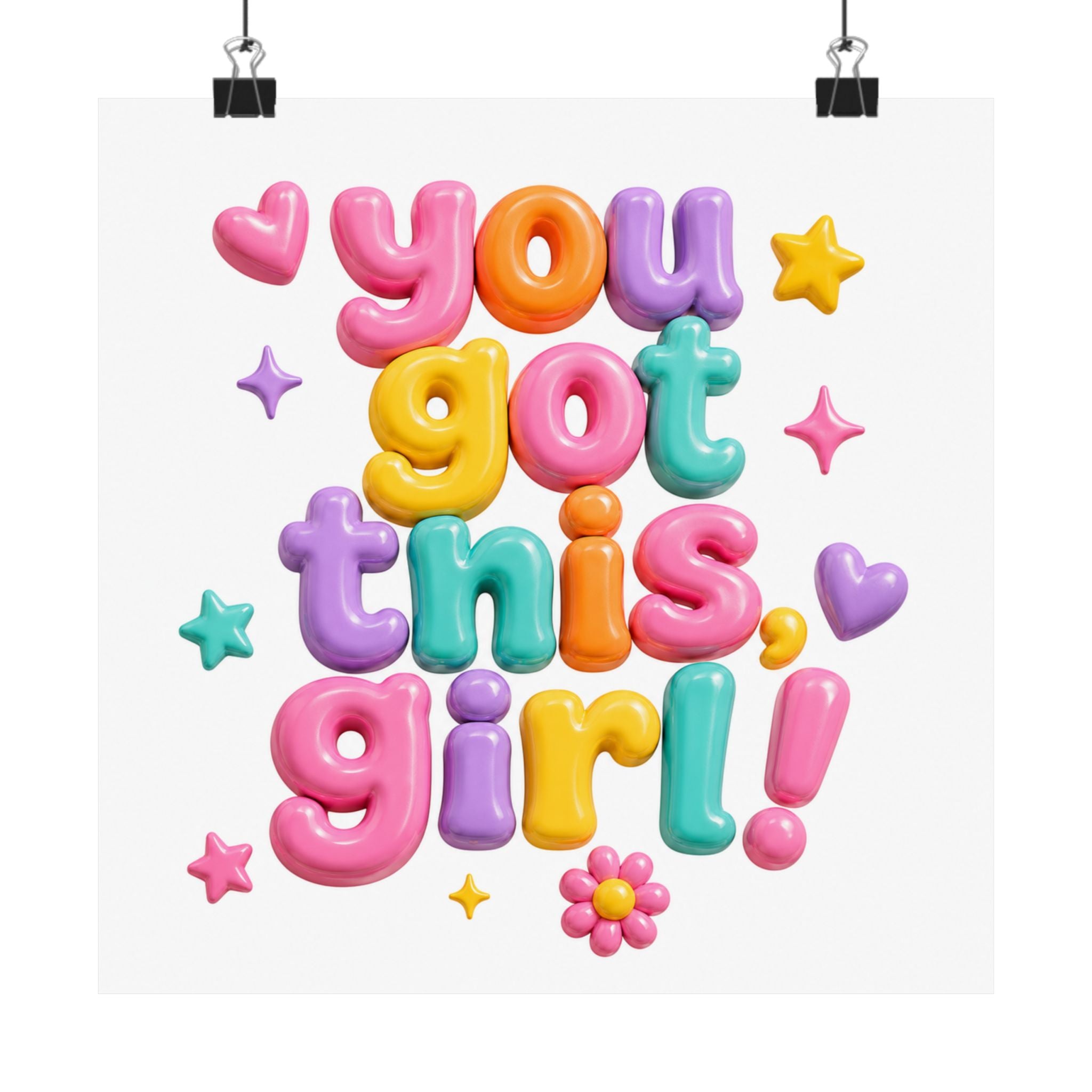 You Got This Girl Poster | Matte Vertical Motivational Wall Art