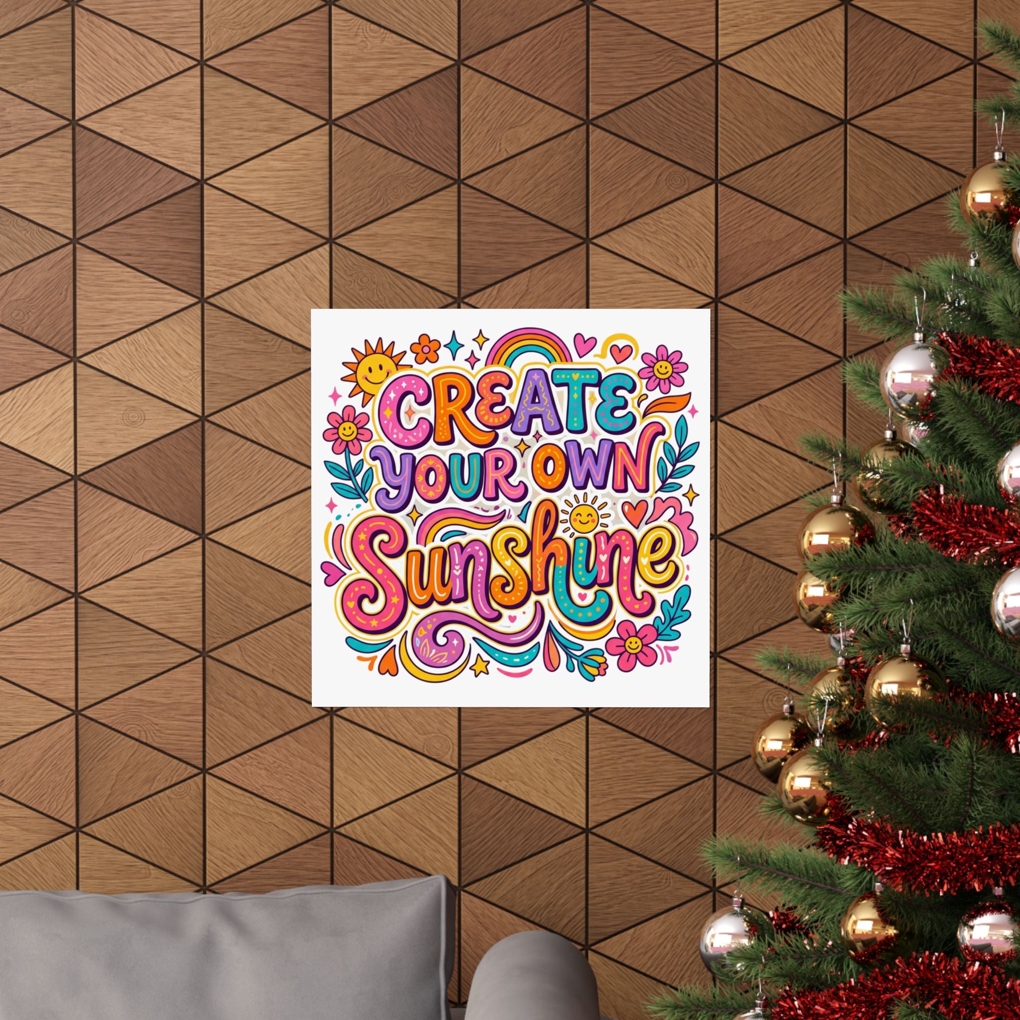 Create Your Own Sunshine Poster | Matte Vertical Inspirational Wall Art