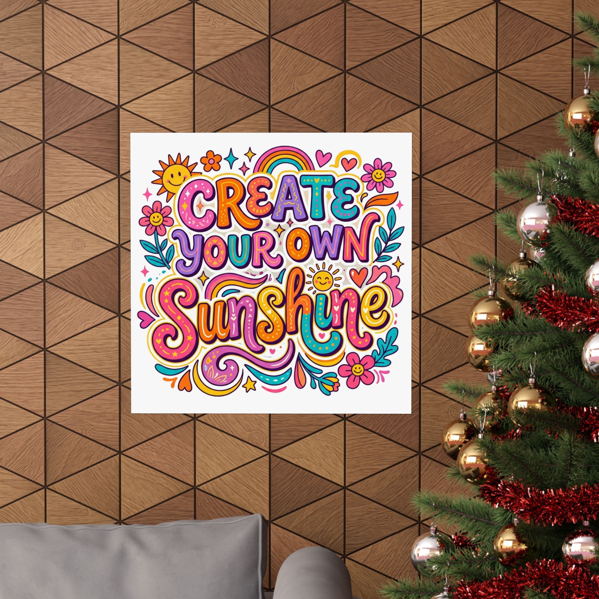 Create Your Own Sunshine Poster | Matte Vertical Inspirational Wall Art