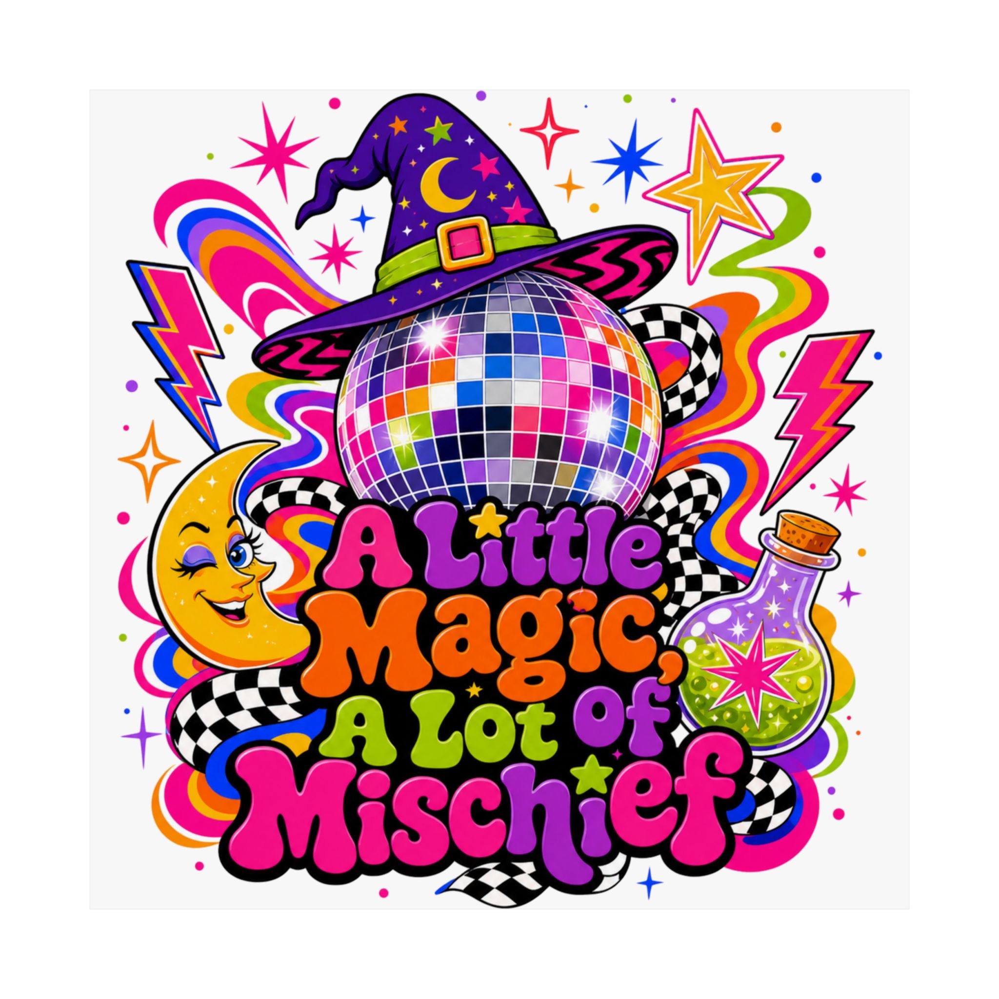 A Little Magic A Lot of Mischief poster | Matte Vertical Poster