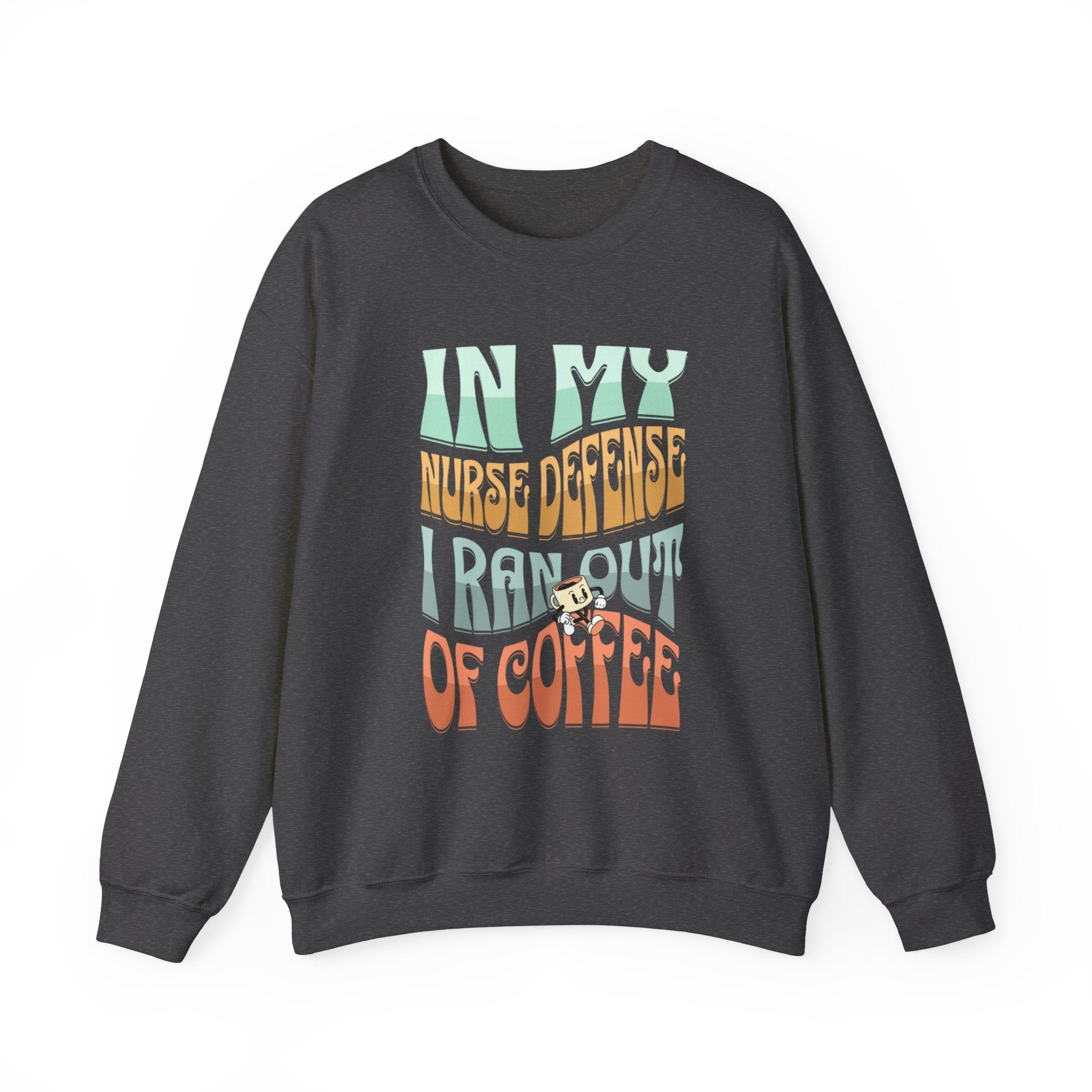 Coffee Nurse Sweatshirt