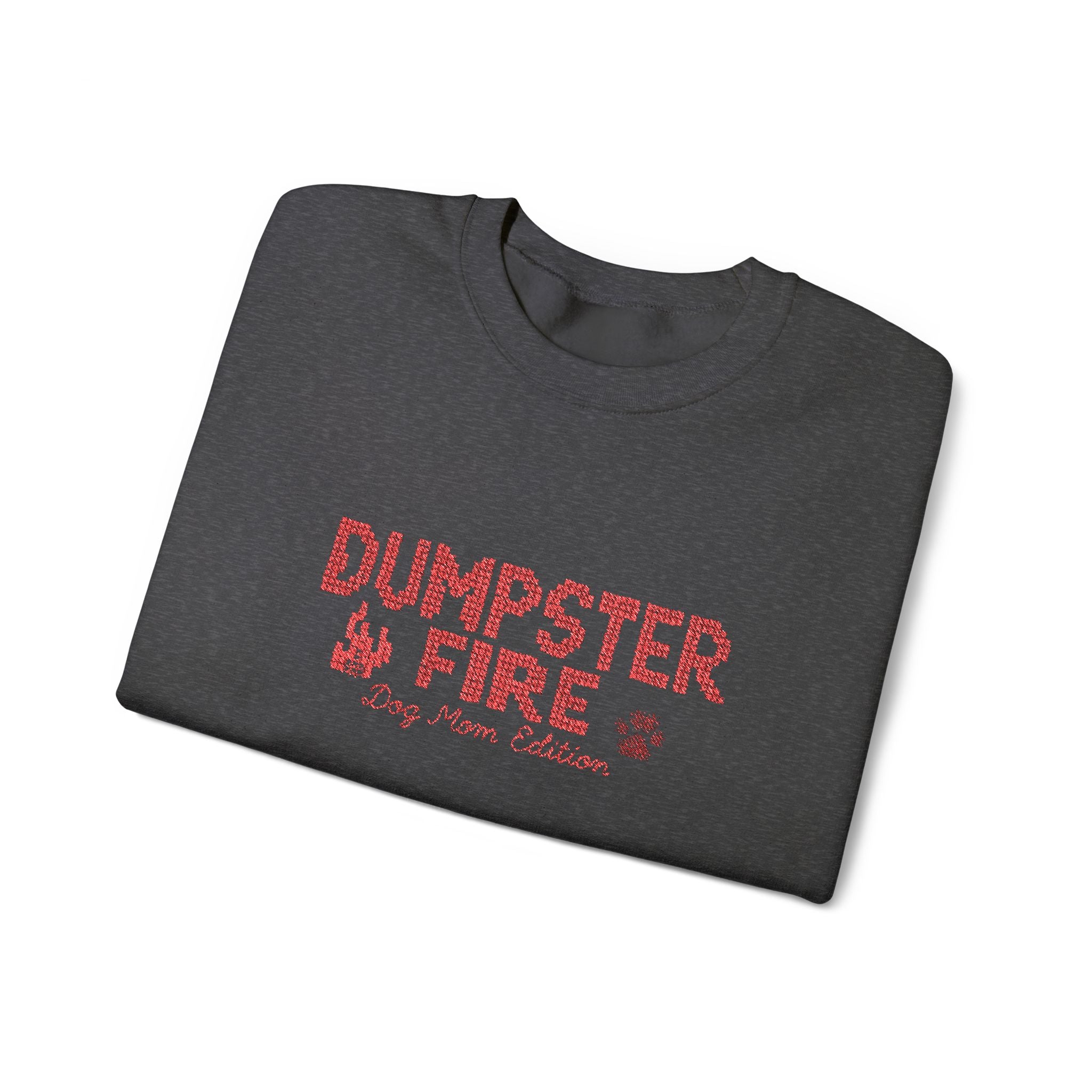 Dumpster Fire Dog Mom Crewneck