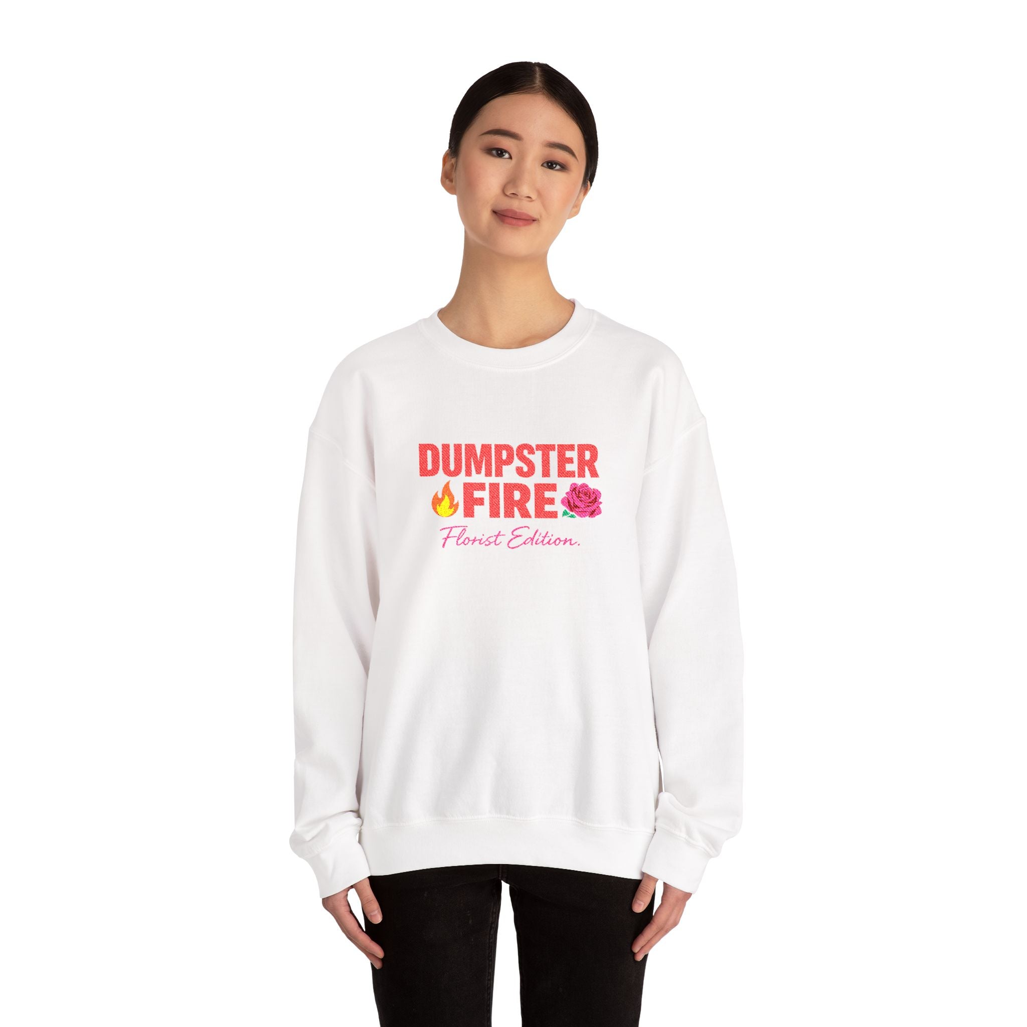 Dumpster Fire Humor Sweatshirt