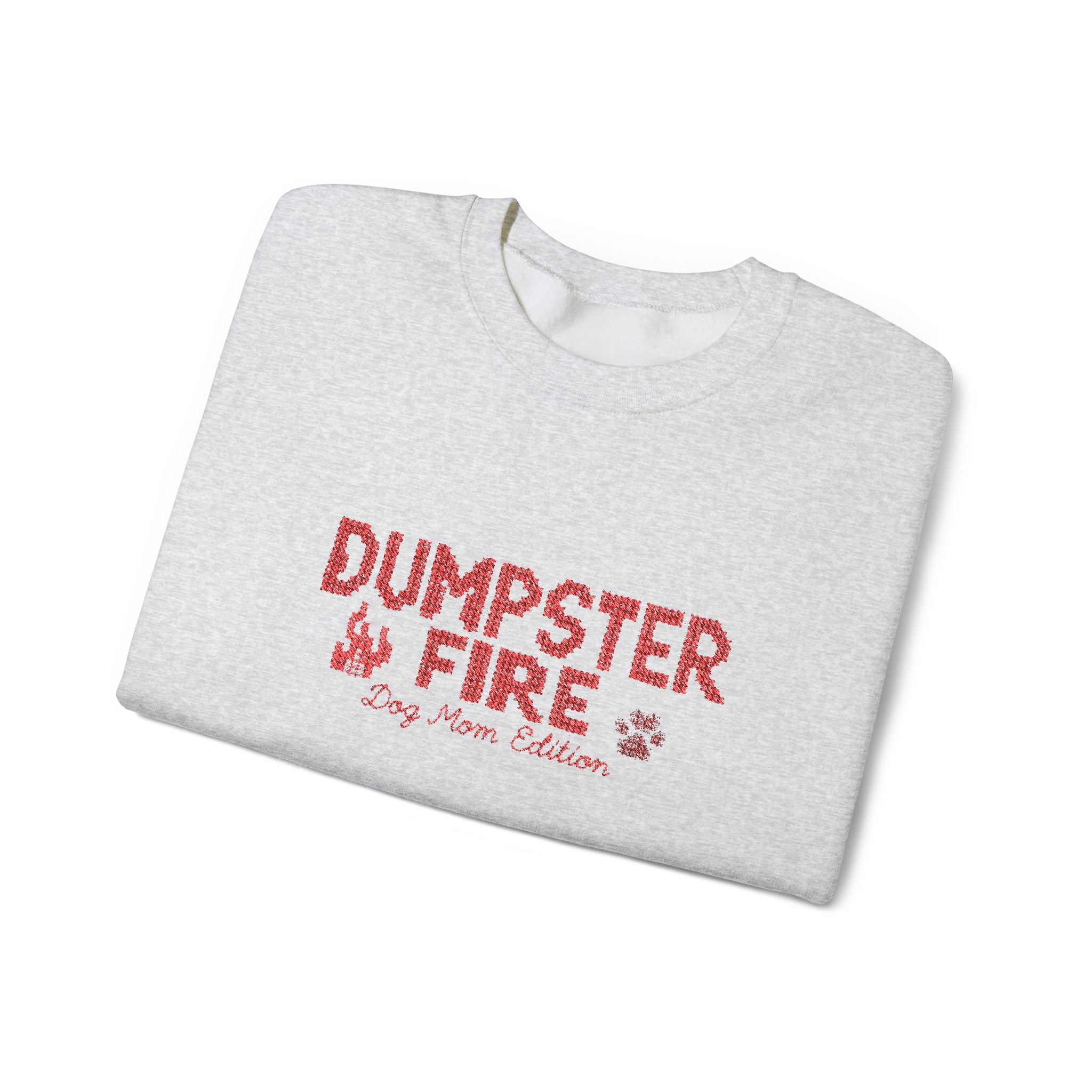 Dumpster Fire Dog Mom Crewneck