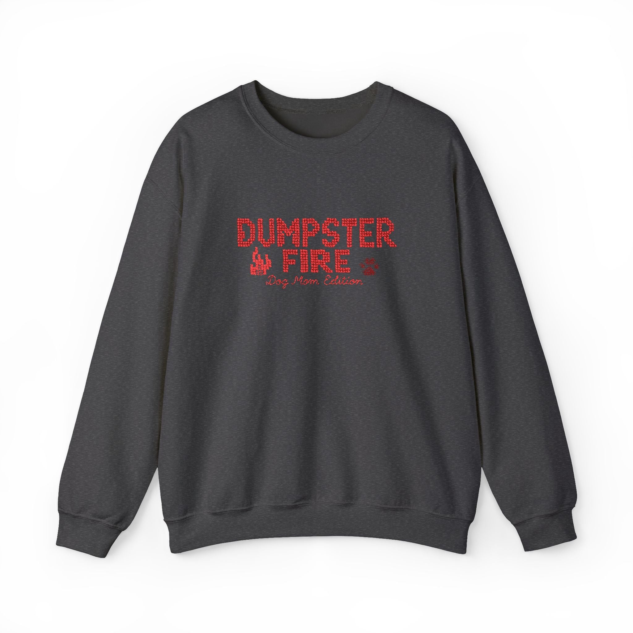 Dumpster Fire Dog Mom Crewneck