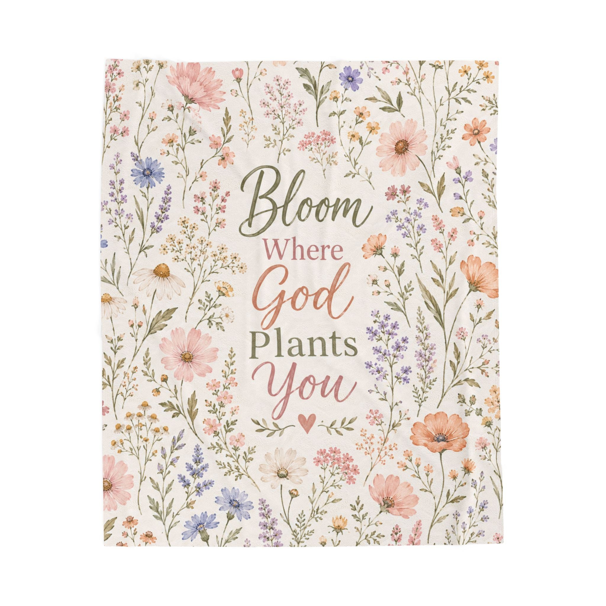 Bloom Where God Plants You Velveteen Plush Blanket | Floral Scripture Throw