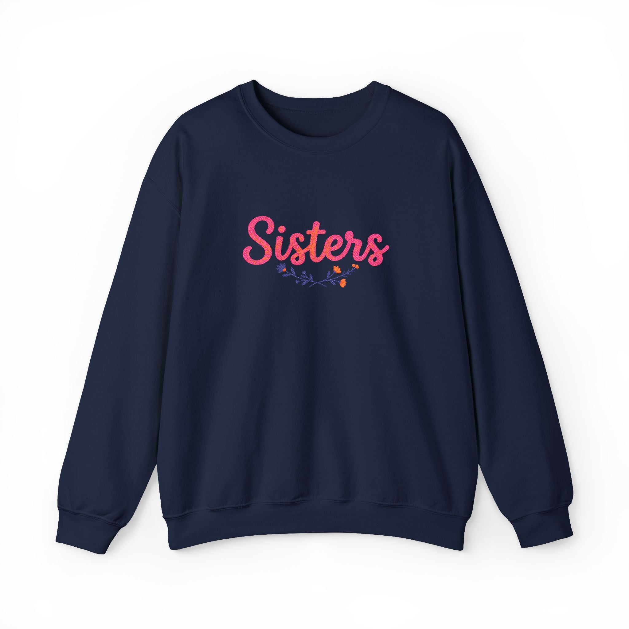 Sisters Embroidered Crewneck Sweatshirt with Floral Branch Design, Sisterly Gift for Sisters and Sister Gift Ideas