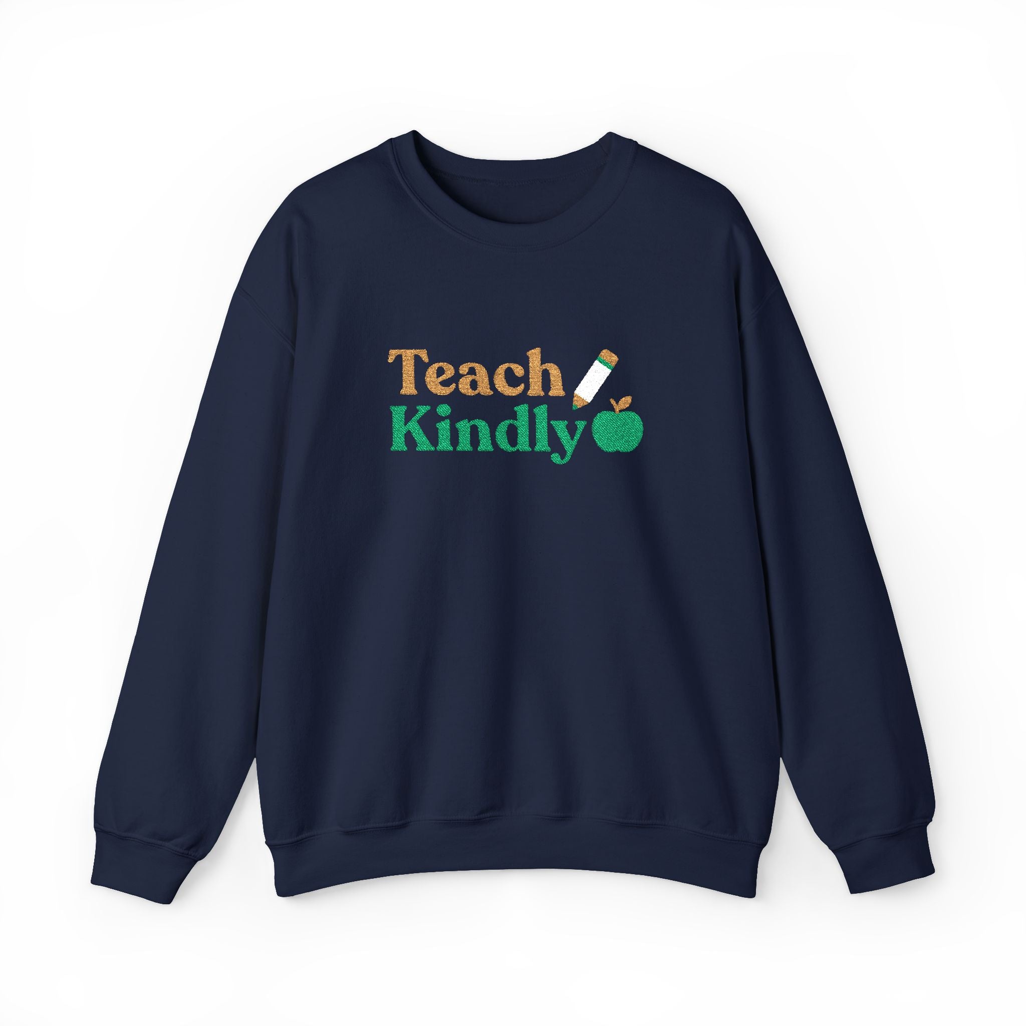 Embroidered Teacher Crewneck Sweatshirt with Teach Kindly Pencil and Apple Design for Teacher Appreciation