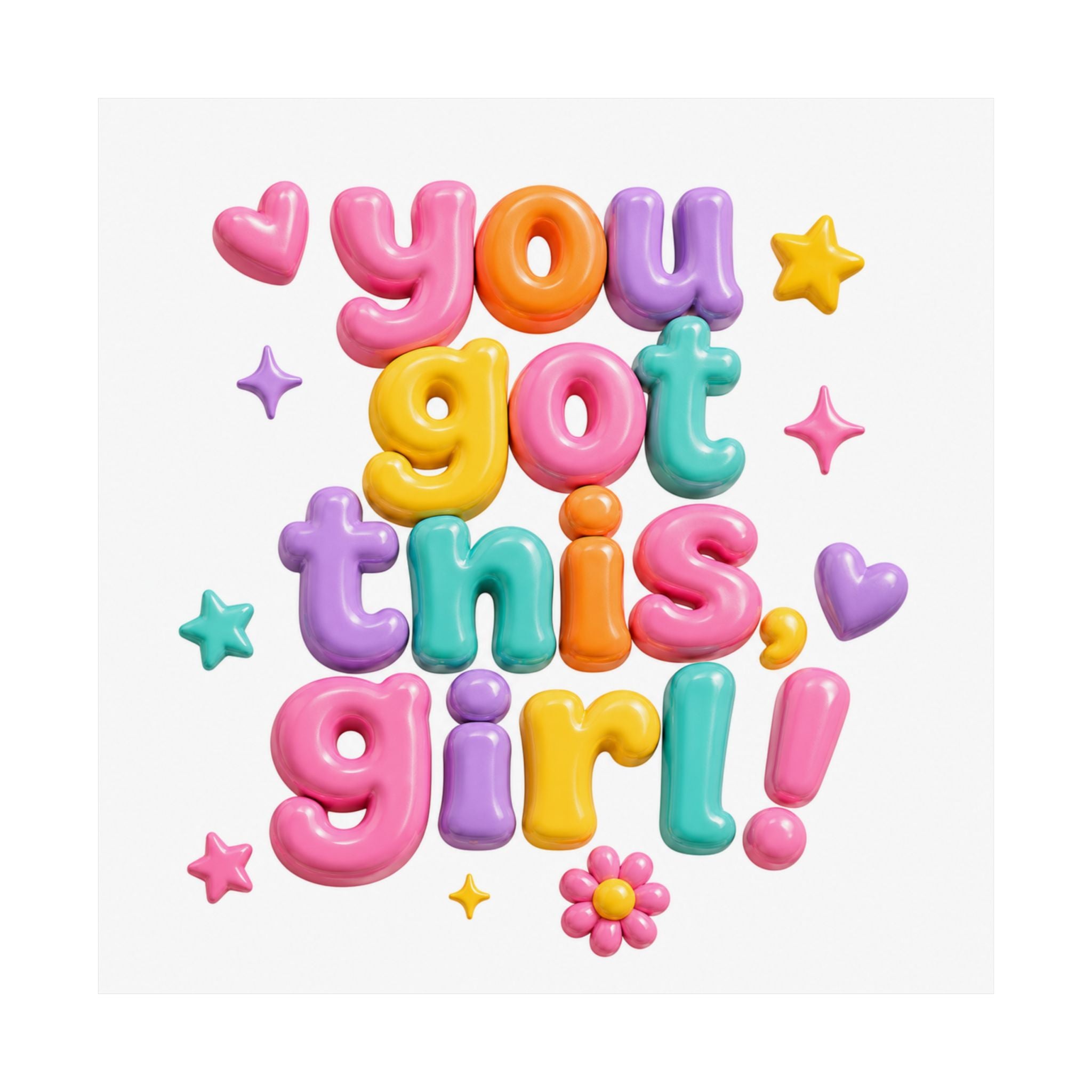 You Got This Girl Poster | Matte Vertical Motivational Wall Art