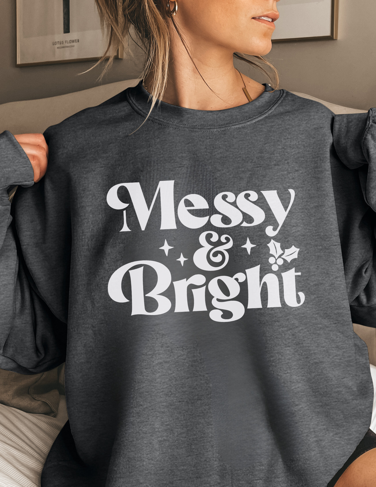 Messy & Bright Christmas Sweatshirt