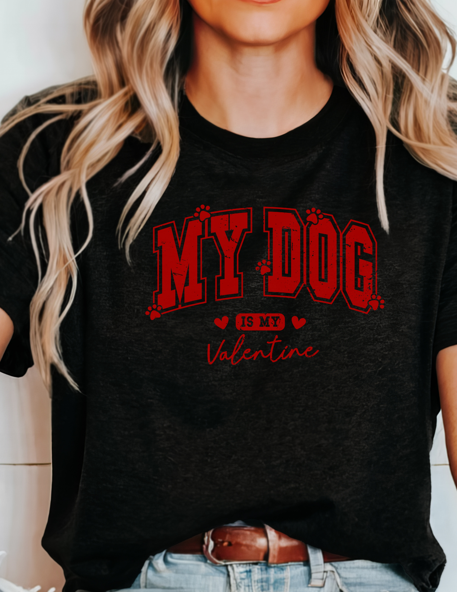 My Dog Is My Valentine Shirt