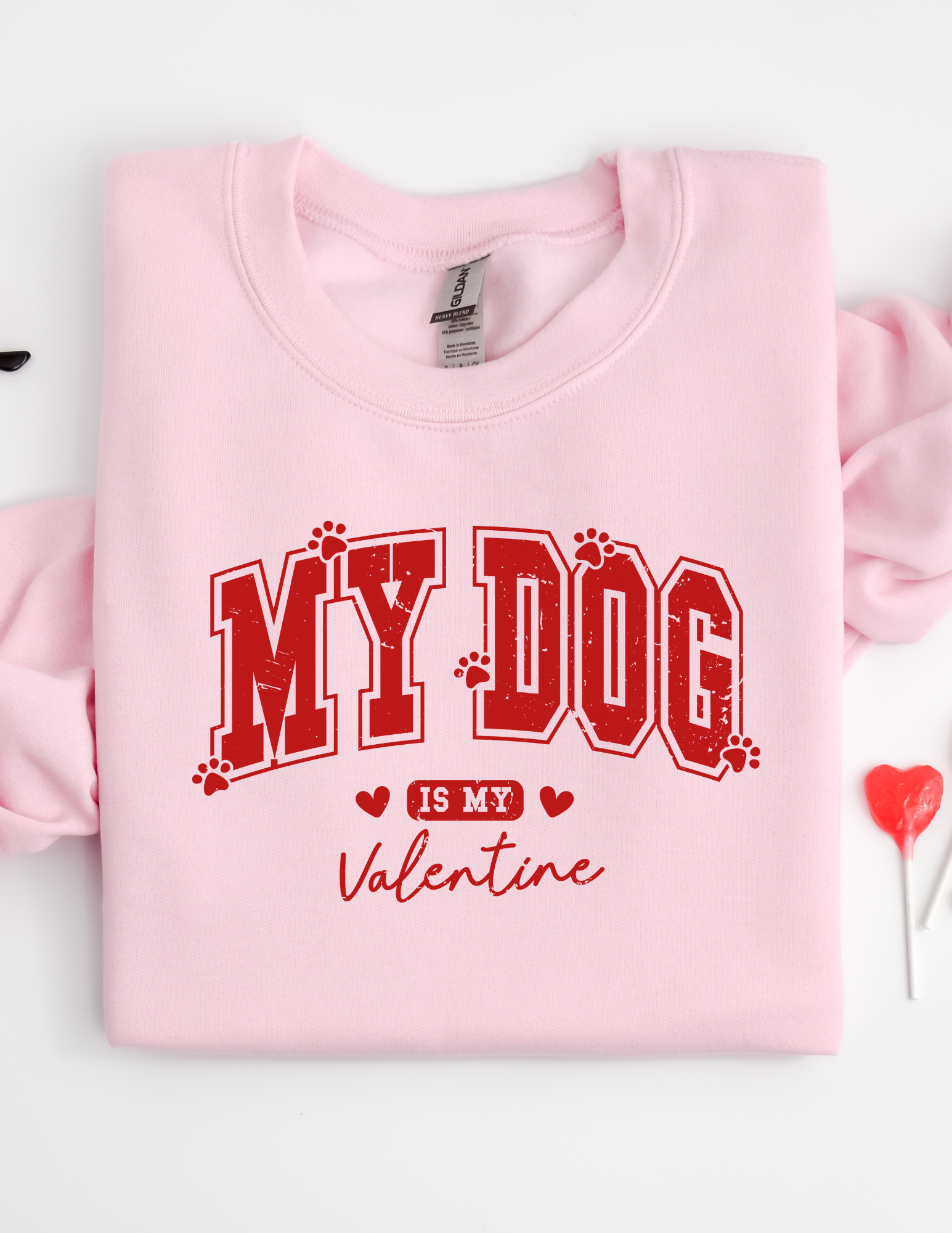 My Dog Is My Valentine Shirt