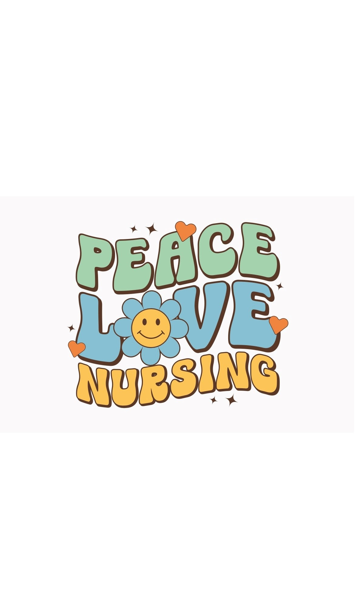 Peace Love Nursing Hoodie Sweatshirt