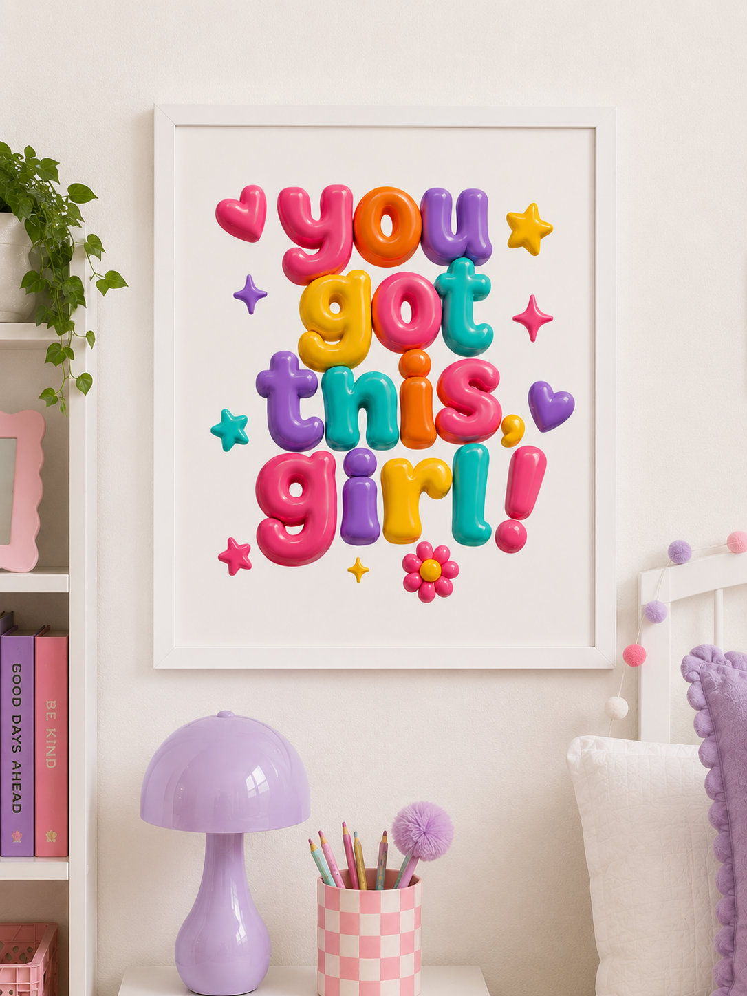 You Got This Girl poster | Rolled Poster